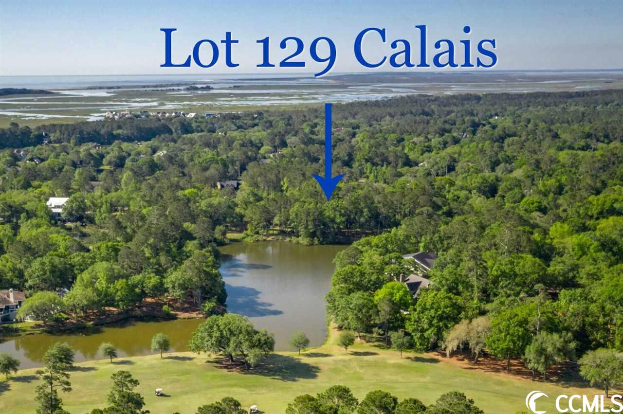 Lot 129 Calais Ave. Georgetown, SC 29440