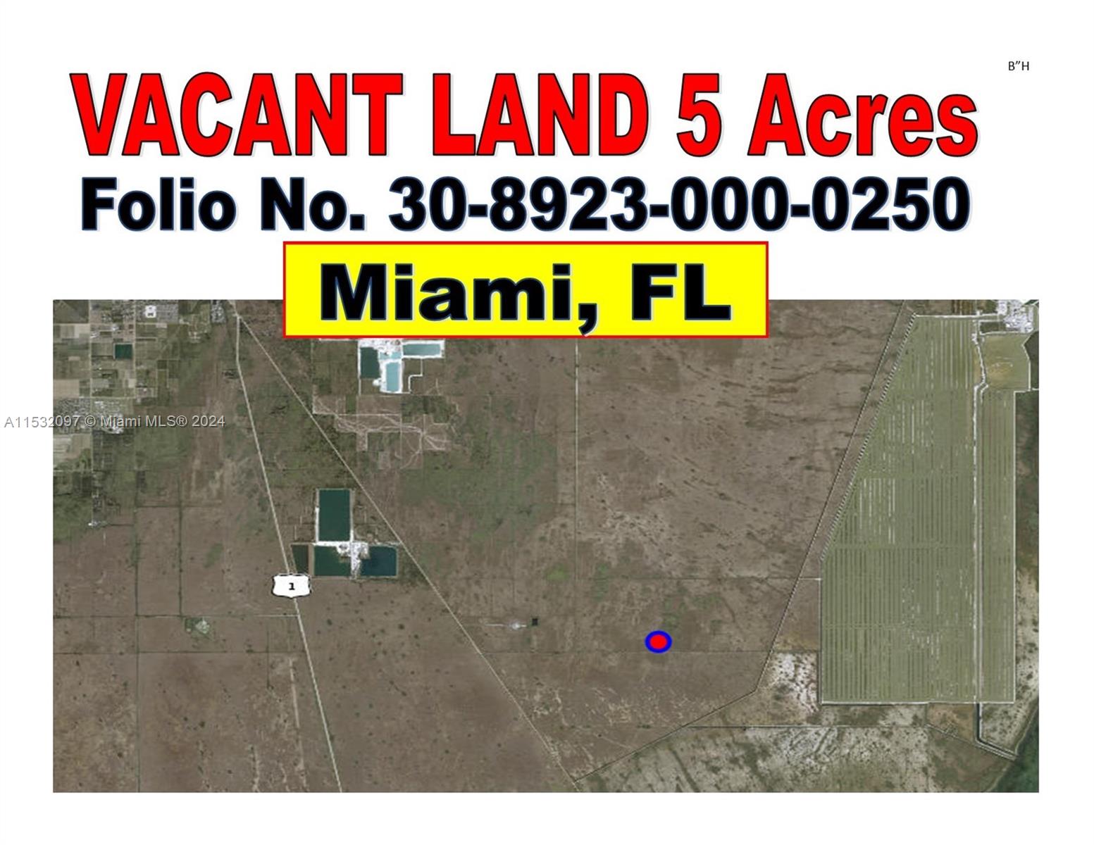   5 ACRES VACANT LAND LOCATED IN HOMESTEAD  For Sale A11532097, FL
